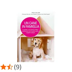 Un cucciolo di cane in una casetta di legno, copertina del libro "Un cane in famiglia". La guida perfetta per chi ama i quattro zampe.